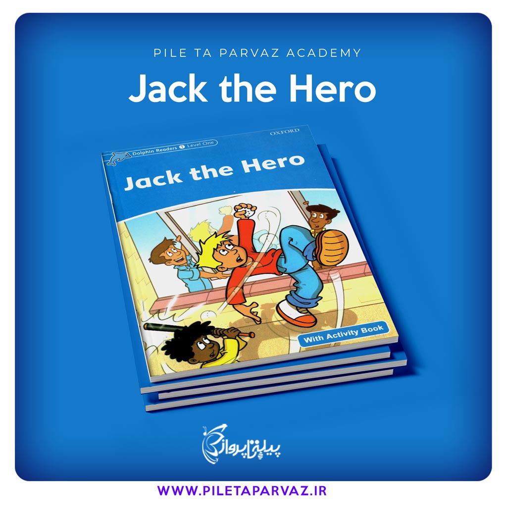 دوزبانه　پرورش　انگلیسی　jack　کتاب　Hero　کودک　داستان　the